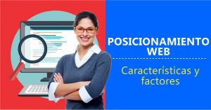 Read more about the article Posicionamiento web  Características y factores