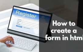 How to create a form in html