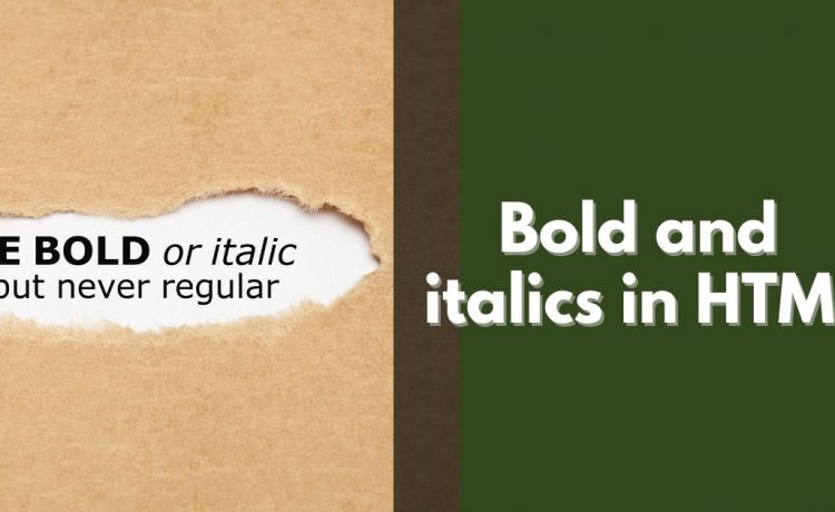 Bold and italics in HTML