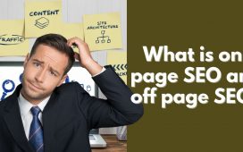 What is on-page SEO and off page SEO