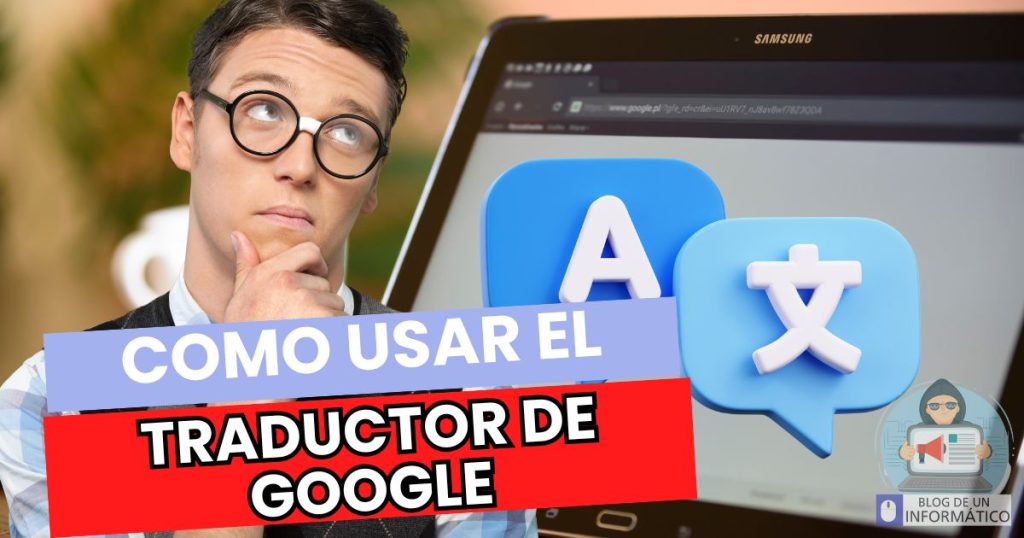 Como usar el traductor de Google